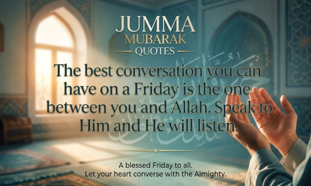 Jumma Mubarak Quotes
