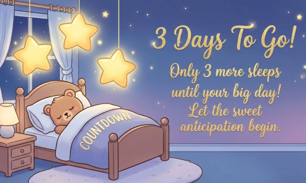 Sweet Birthday Countdown Messages