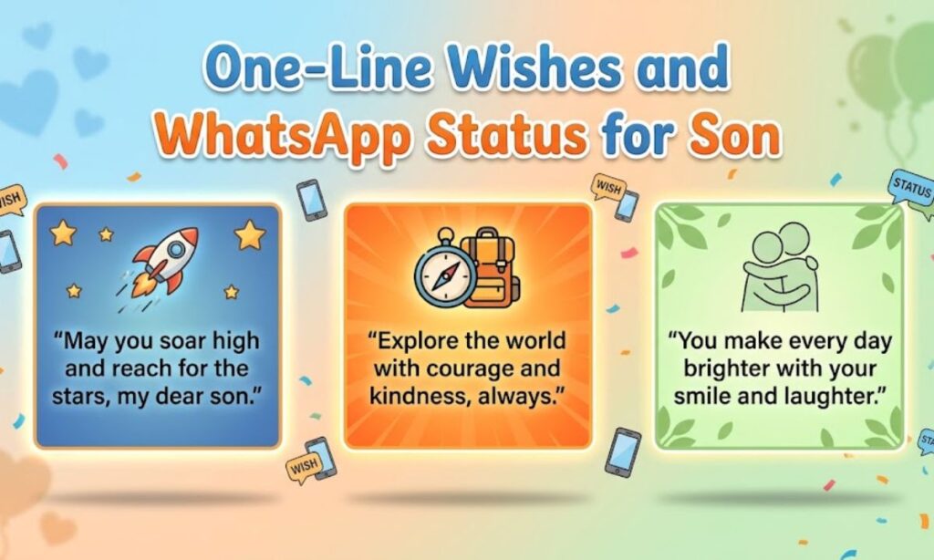 One-Line Wishes and WhatsApp Status for Son